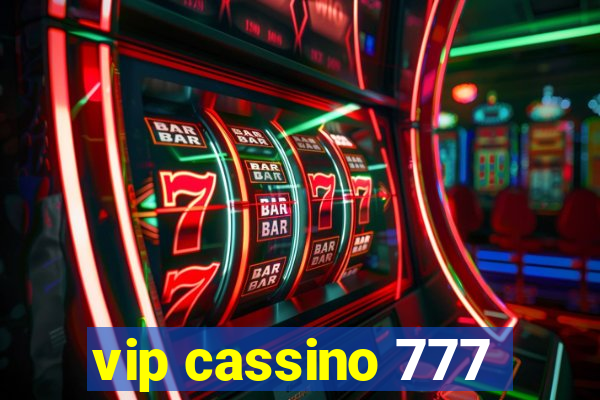 vip cassino 777